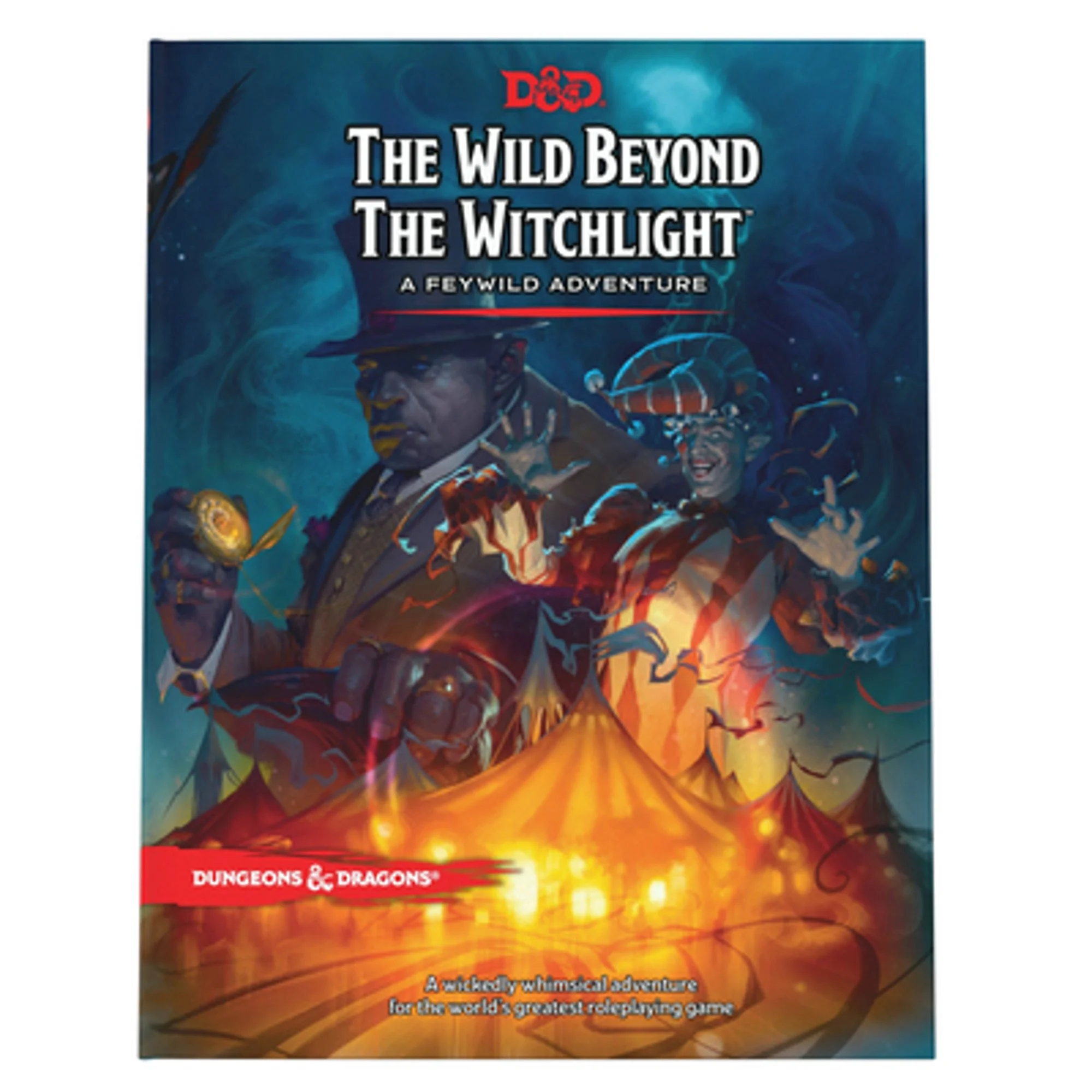 D&D The Wild Beyond the Witchlight A Feywild Adventure 5th Edition