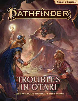 Pathfinder Troubles in Otari 2nd Edition