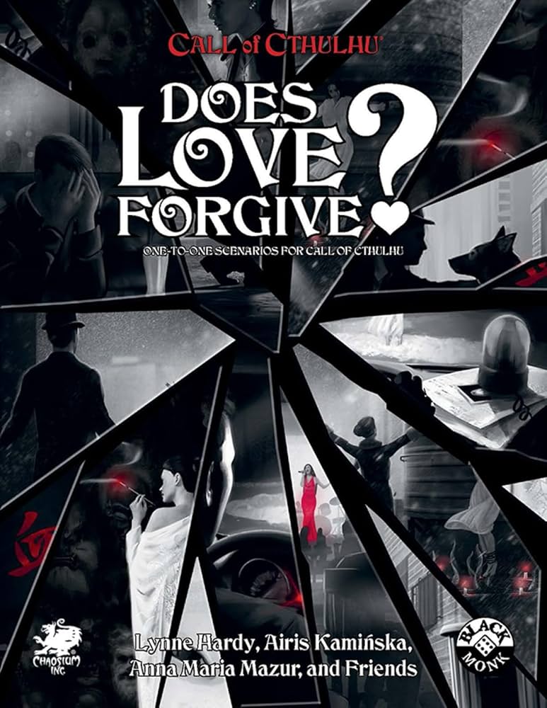 Call of Cthulhu Does Love Forgive? 7th Edition