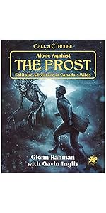 Call of Cthulhu Alone Against the Frost 7th Edition